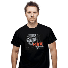 Load image into Gallery viewer, Shirts T-Shirts, Unisex / Small / Black Mr. X Gonna Give It To Ya
