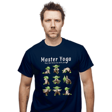 Load image into Gallery viewer, Secret_Shirts T-Shirts, Unisex / Small / Navy Master Yoga!
