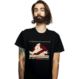 Shirts T-Shirts, Unisex / Small / Black I Ain't Afraid Of No Ghost