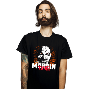 Daily_Deal_Shirts T-Shirts, Unisex / Small / Black It's Morbin' Time!