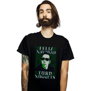 Daily_Deal_Shirts T-Shirts, Unisex / Small / Black Feliz Navidad Turd Nuggets