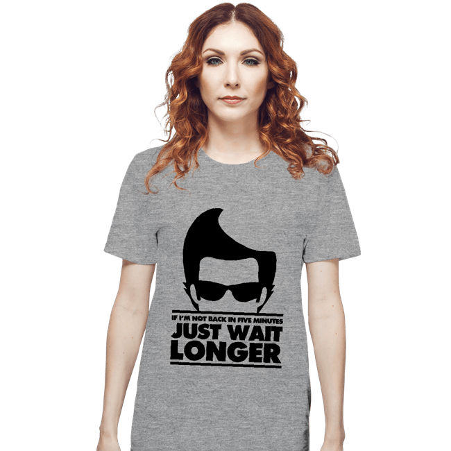 Secret_Shirts T-Shirts, Unisex / Small / Sports Grey Just Wait Longer