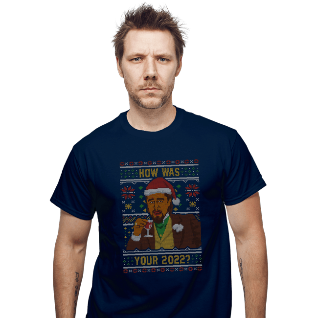 Secret_Shirts T-Shirts, Unisex / Small / Navy How Was 2022 Meme Sweater