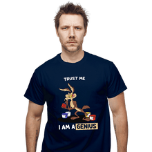 Load image into Gallery viewer, Shirts T-Shirts, Unisex / Small / Navy Trust Me I Am A Genius
