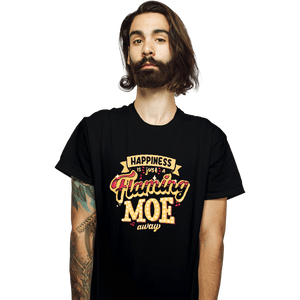 Daily_Deal_Shirts T-Shirts, Unisex / Small / Black Just A Flaming Moe Away
