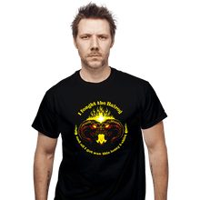 Load image into Gallery viewer, Secret_Shirts T-Shirts, Unisex / Small / Black I Fought The Balrog
