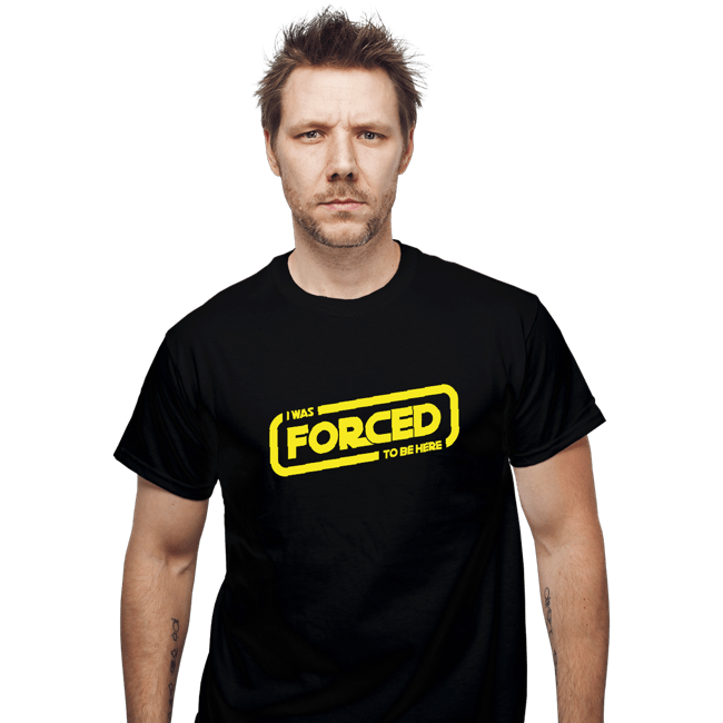 Secret_Shirts T-Shirts, Unisex / Small / Black Forced To Be Here