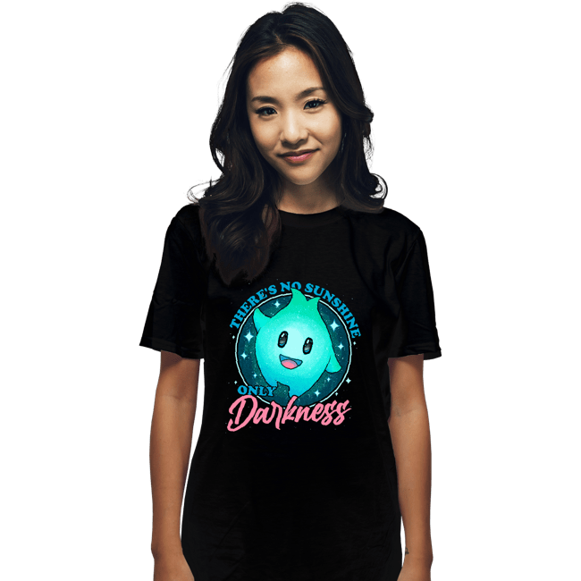 Daily_Deal_Shirts T-Shirts, Unisex / Small / Black Only Darkness