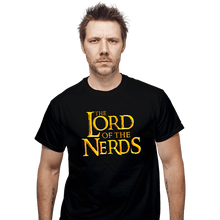 Load image into Gallery viewer, Daily_Deal_Shirts T-Shirts, Unisex / Small / Black Lord Of The Nerds
