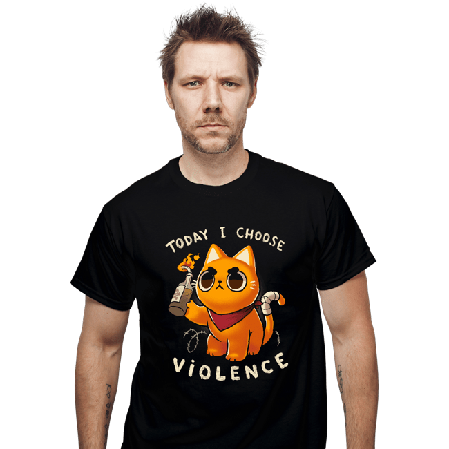 Daily_Deal_Shirts T-Shirts, Unisex / Small / Black Today I Choose Violence