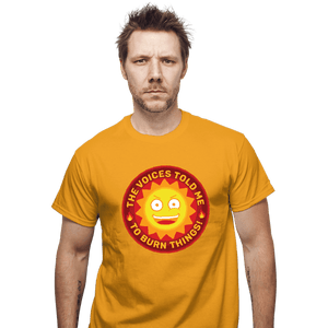 Secret_Shirts T-Shirts, Unisex / Small / Gold Burn Things!
