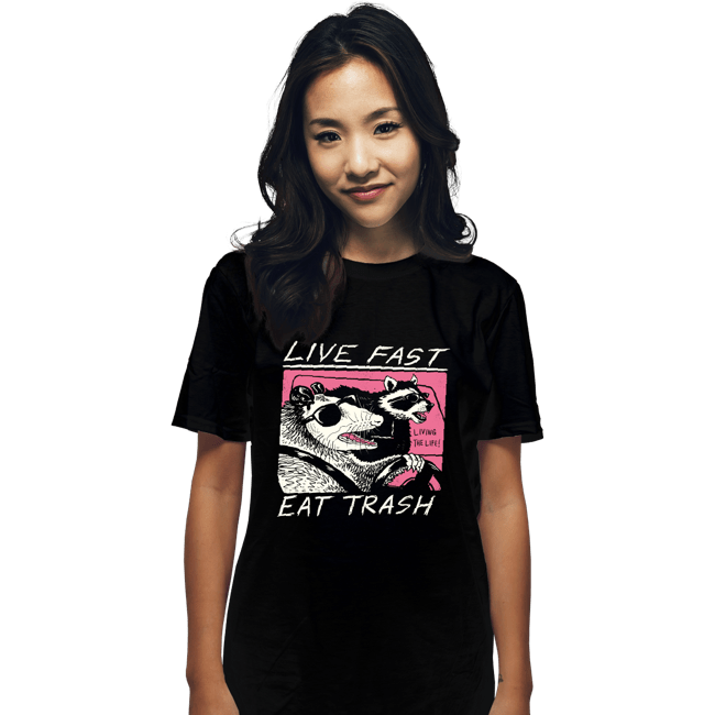 Shirts T-Shirts, Unisex / Small / Black Live Fast! Eat Trash!