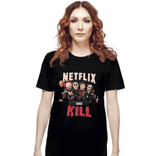 Load image into Gallery viewer, Shirts T-Shirts, Unisex / Small / Black Netflix And Kill
