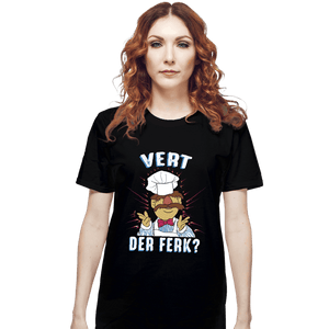 Daily_Deal_Shirts T-Shirts, Unisex / Small / Black Vert Der Ferk?