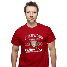 Load image into Gallery viewer, Secret_Shirts T-Shirts, Unisex / Small / Red Bushwood Caddy
