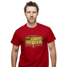 Load image into Gallery viewer, Daily_Deal_Shirts T-Shirts, Unisex / Small / Red Welcome To Good Burger
