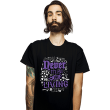 Load image into Gallery viewer, Daily_Deal_Shirts T-Shirts, Unisex / Small / Black Never Trust The Living

