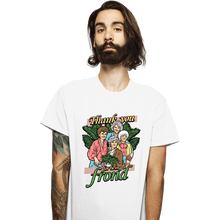 Load image into Gallery viewer, Daily_Deal_Shirts T-Shirts, Unisex / Small / White Thank You For Being A Frond
