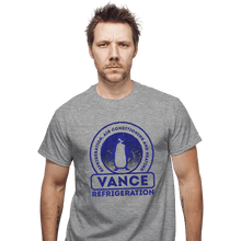 Load image into Gallery viewer, Secret_Shirts T-Shirts, Unisex / Small / Sports Grey Vance Refrigeration
