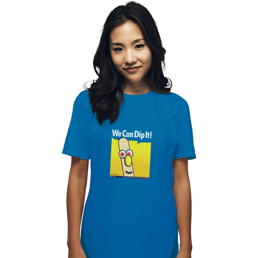 Shirts T-Shirts, Unisex / Small / Sapphire We Can Dip It