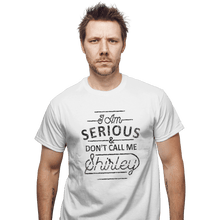 Load image into Gallery viewer, Shirts T-Shirts, Unisex / Small / White Shirley
