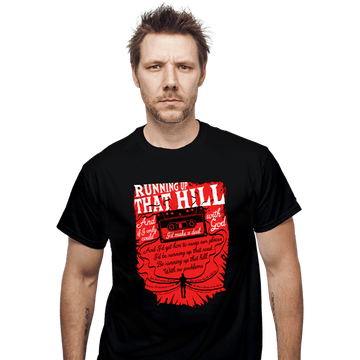Daily_Deal_Shirts T-Shirts, Unisex / Small / Black Running Up That Hill Tape
