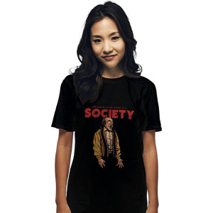 Daily_Deal_Shirts T-Shirts, Unisex / Small / Black A Society