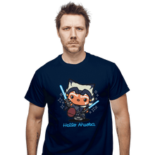 Load image into Gallery viewer, Shirts T-Shirts, Unisex / Small / Navy Hello Ahsoka
