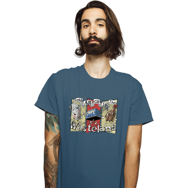 Daily_Deal_Shirts T-Shirts, Unisex / Small / Indigo Blue Let's All Go To The Wasteland