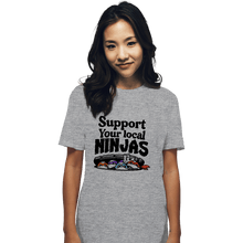 Load image into Gallery viewer, Daily_Deal_Shirts T-Shirts, Unisex / Small / Sports Grey Support Your Local Ninjas
