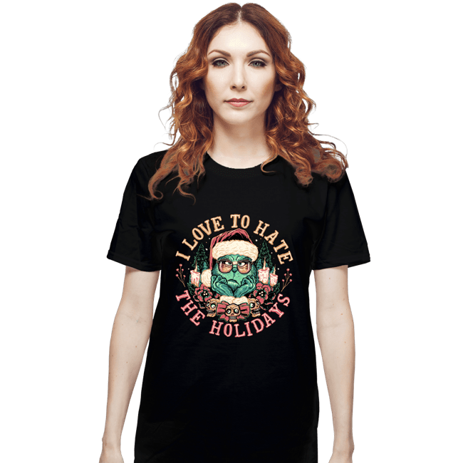 Daily_Deal_Shirts T-Shirts, Unisex / Small / Black I Love To Hate The Holidays