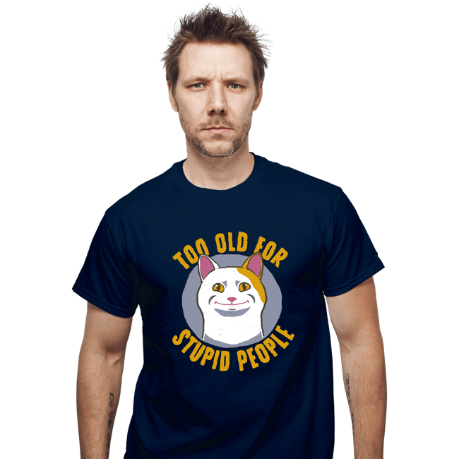 Secret_Shirts T-Shirts, Unisex / Small / Navy To Old For...