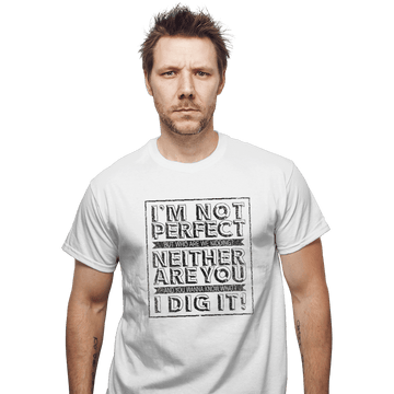 Shirts T-Shirts, Unisex / Small / White Not Perfect