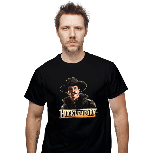 Daily_Deal_Shirts T-Shirts, Unisex / Small / Black I'm Your Huckleberry