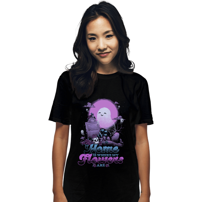 Secret_Shirts T-Shirts, Unisex / Small / Black Home Is Where My Flowers Are