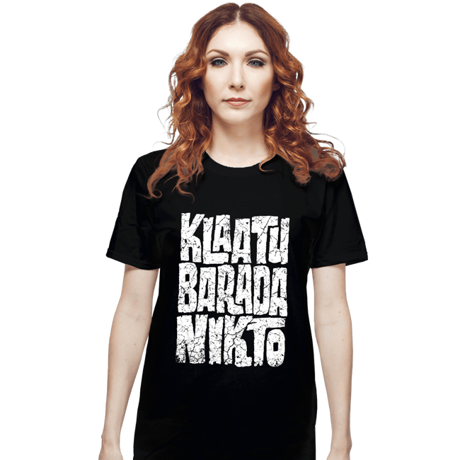 Daily_Deal_Shirts T-Shirts, Unisex / Small / Black Klaatu Barada Nikto!