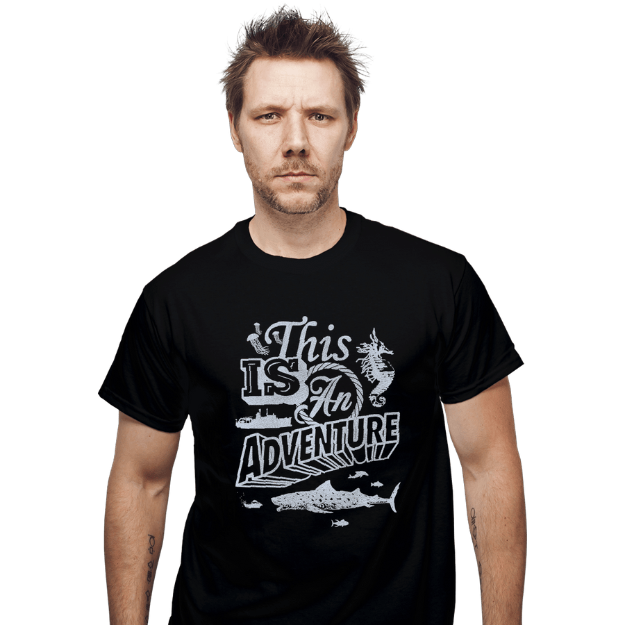 Shirts T-Shirts, Unisex / Small / Black This is an Adventure