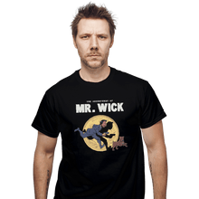 Load image into Gallery viewer, Shirts T-Shirts, Unisex / Small / Black The Adventures Of Mr. Wick
