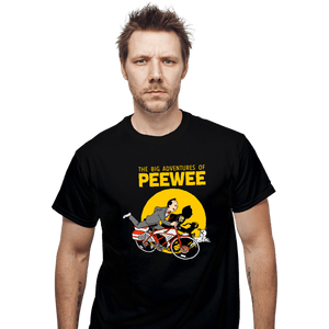 Daily_Deal_Shirts T-Shirts, Unisex / Small / Black The Big Adventures of Pee Wee