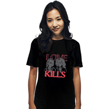 Load image into Gallery viewer, Shirts T-Shirts, Unisex / Small / Black Love Kills
