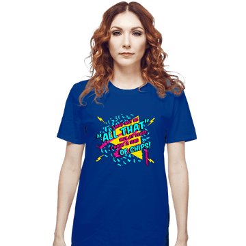 Shirts T-Shirts, Unisex / Small / Royal Blue And a Bag of Chips