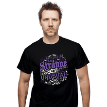 Load image into Gallery viewer, Daily_Deal_Shirts T-Shirts, Unisex / Small / Black I Myself Am Strange And Unusual
