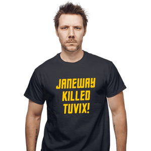 Daily_Deal_Shirts T-Shirts, Unisex / Small / Dark Heather Janeway Killed Tuvix!