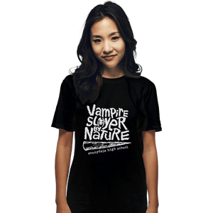 Shirts T-Shirts, Unisex / Small / Black Vampire Slayer By Nature
