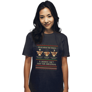 Daily_Deal_Shirts T-Shirts, Unisex / Small / Dark Heather A Mogwai Isn't Just For Christmas