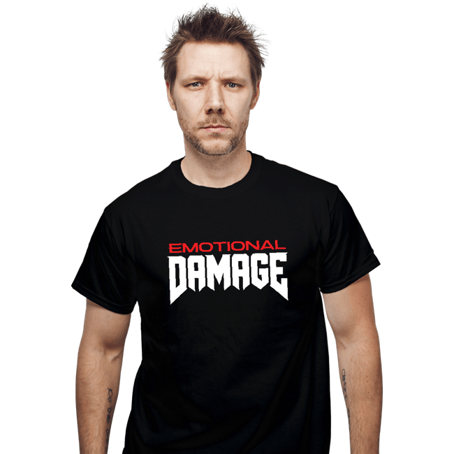 Daily_Deal_Shirts T-Shirts, Unisex / Small / Black Emotional Damage