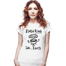 Load image into Gallery viewer, Secret_Shirts Fitted Shirts, Woman / Small / White Hello Tarnished Dude
