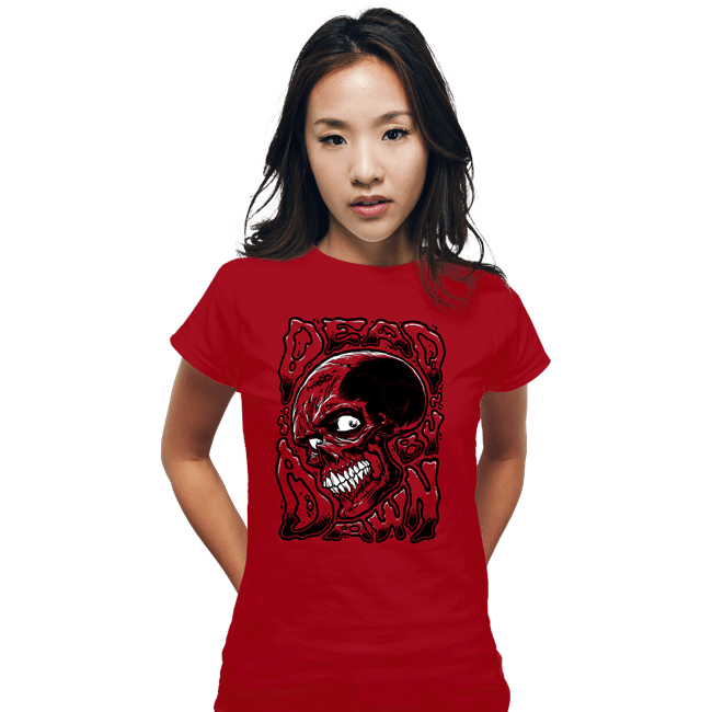 Daily_Deal_Shirts Fitted Shirts, Woman / Small / Red Dead By Dawn Skull