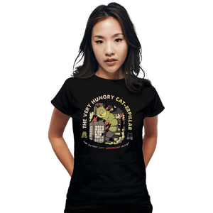 Secret_Shirts Fitted Shirts, Woman / Small / Black A Very Hungry Cat-Erpillar