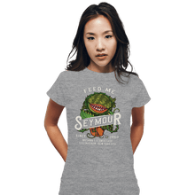 Load image into Gallery viewer, Secret_Shirts Fitted Shirts, Woman / Small / Sports Grey Feed Me Seymour!
